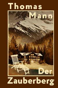 Der Zauberberg = Волшебная гора