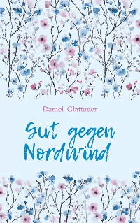 Лучшее средство от северного ветра (немецкий язык, неадаптир.)